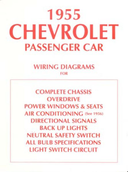 1955 Chevrolet Belaire, Biscayne, Caprice, Impala Wiring Diagrams Manual