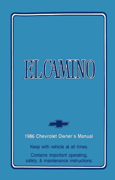 1986 Chevrolet El Camino Owner's Manual