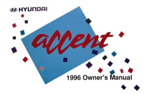 1996 Hyundai Accent Owner's Manual