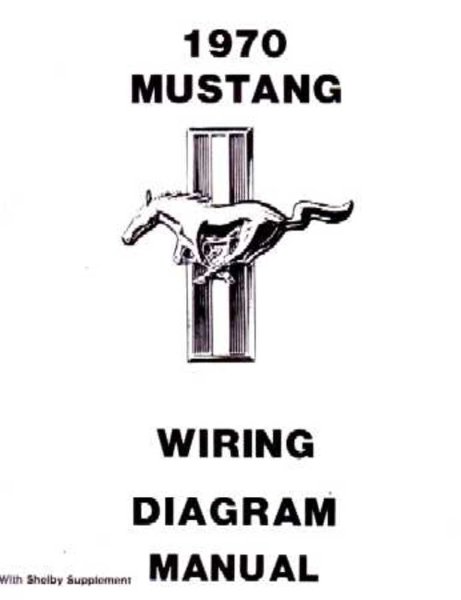1970 Ford Mustang Wiring Diagrams Manual