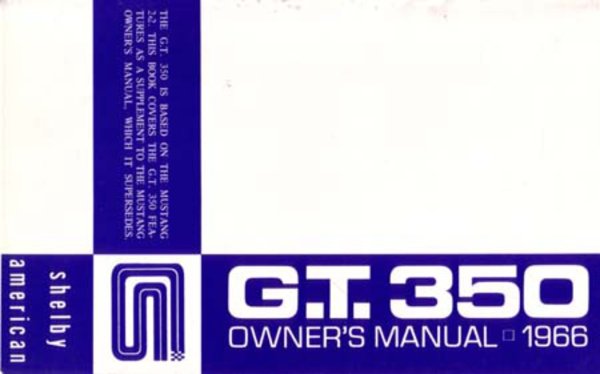 1966 Ford GT350 GT500 Owner's Manual