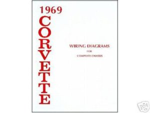 1969 Chevrolet Corvette Wiring Diagrams Manual