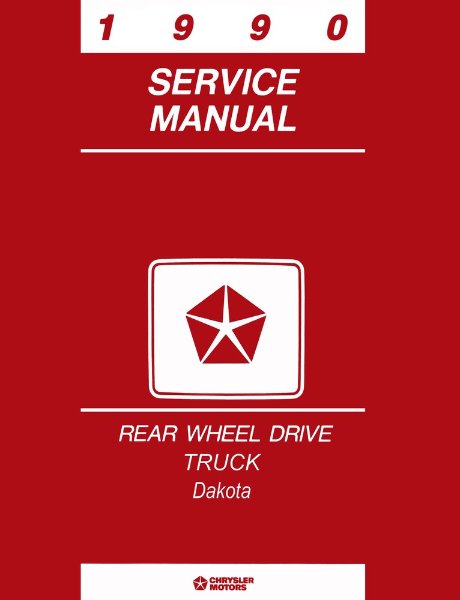 1990 Dodge Truck Dakota Factory Shop Service Manual
