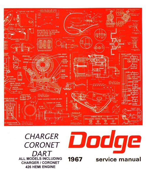 1967 Dodge Charger, Coronet, Dart Factory Shop Service Manual