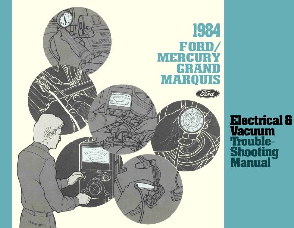 1984 Ford Crown Victoria, Grand Marquis Wiring Diagrams Manual