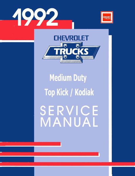 1992 Chevrolet Truck Kodiak, Topkick Factory Shop Service Manual