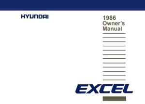 1986 Hyundai Excel Owner's Manual
