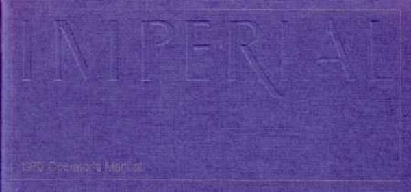 1970 Chrysler Imperial Owner's Manual