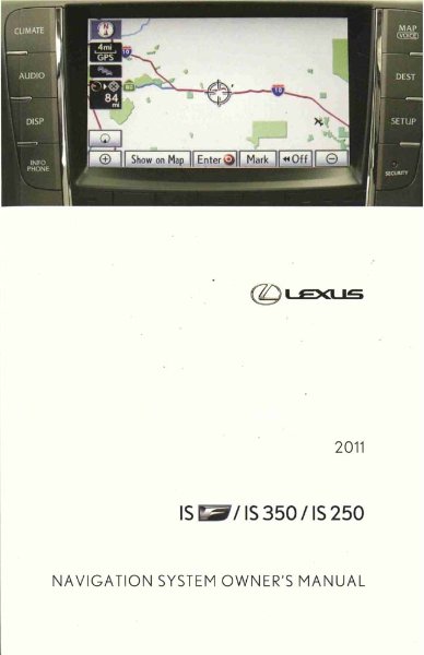 2011 Lexus IS F IS 350 IS 250 Owner's Manual
