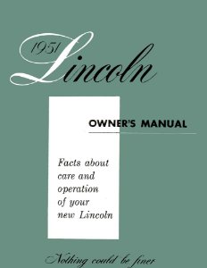1951 Lincoln Cosmopolitan, Lincoln Owner's Manual