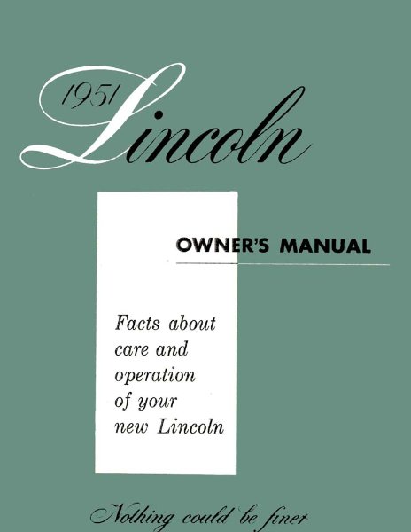 1951 Lincoln Cosmopolitan, Lincoln Owner's Manual