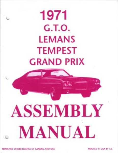 1971 Tempest Grand Prix Lemans Gto Assembly Manual Rebuild Instructions Book