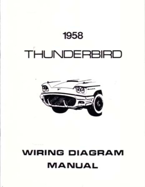 1958 Ford Thunderbird Wiring Diagrams Manual