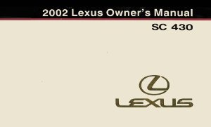 2002 Lexus SC 430 Owner's Manual