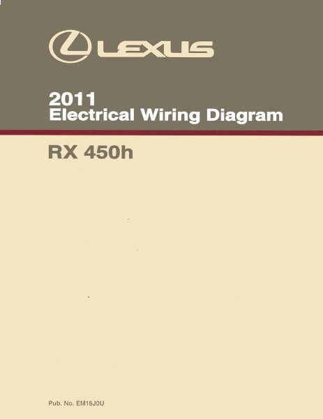 2011 Lexus RX 450h Wiring Diagrams Manual