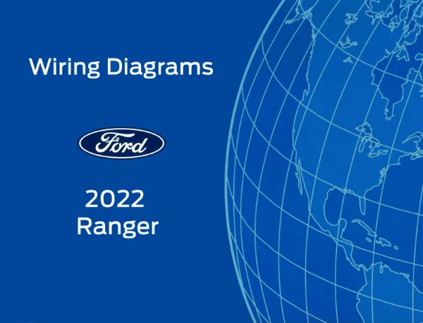 2022 Ford Ranger Wiring Diagrams Manual