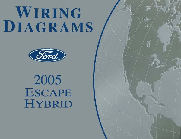 2005 Ford Truck Escape Hybrid Wiring Diagrams Manual