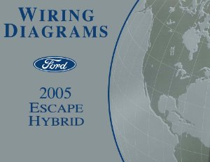 2005 Ford Truck Escape Hybrid Wiring Diagrams Manual