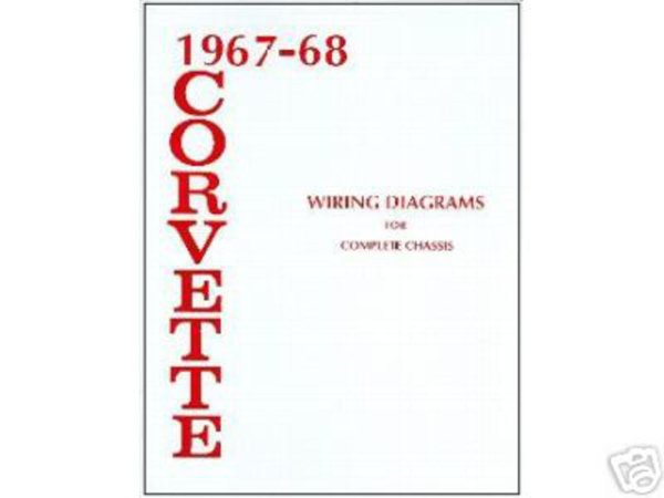 1967–1968 Chevrolet Corvette Wiring Diagrams Manual