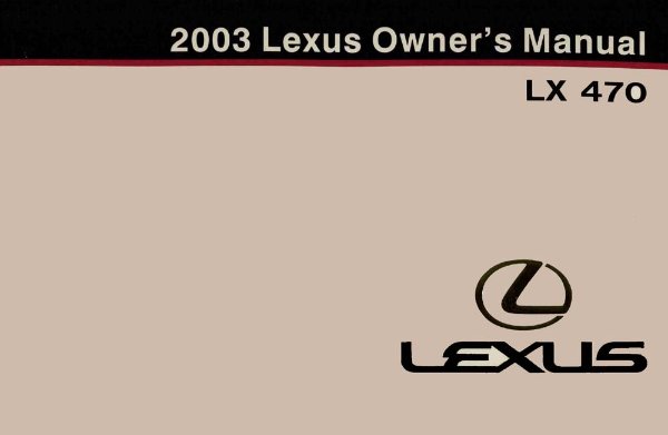 2003 Lexus LX 470 Owner's Manual