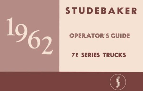 1962 Studebaker 7E Truck Owner's Manual