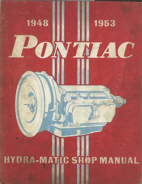1948–1953 Pontiac HYDRAMATIC TRANSMISSION Factory Shop Service Manual