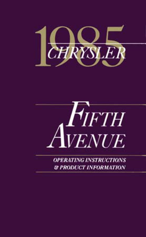 1985 Chrysler 5Th Fifth Avenue Owners Manual User Guide