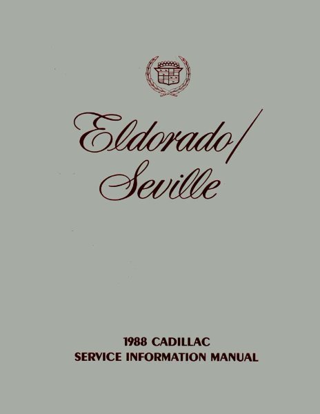 1988 Cadillac Eldorado, Seville Factory Shop Service Manual