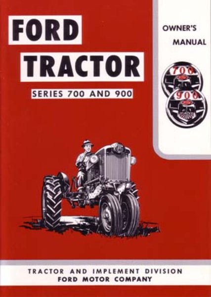 1957–1962 Ford 700 & 900 Tractor Owner's Manual