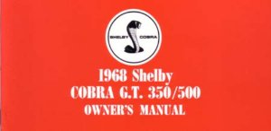 1968 Ford GT350 GT500 Owner's Manual
