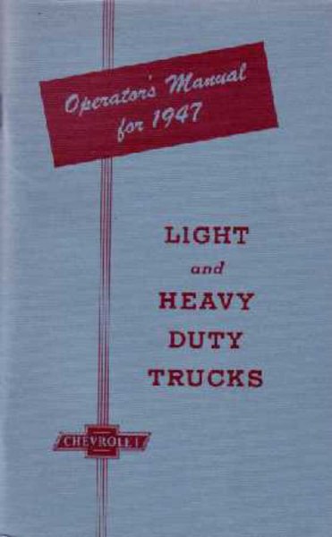 1947 Chevrolet All Models Owner's Manual