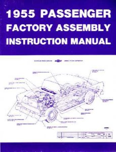 1955 Chevrolet Assembly Manual Book Rebuild Instructions Illustrations Drawings