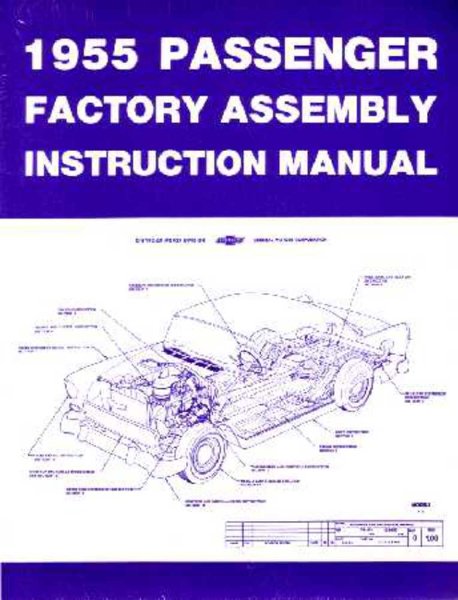 1955 Chevrolet Assembly Manual Book Rebuild Instructions Illustrations Drawings