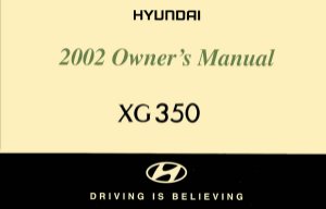 2002 Hyundai XG 350 Owner's Manual