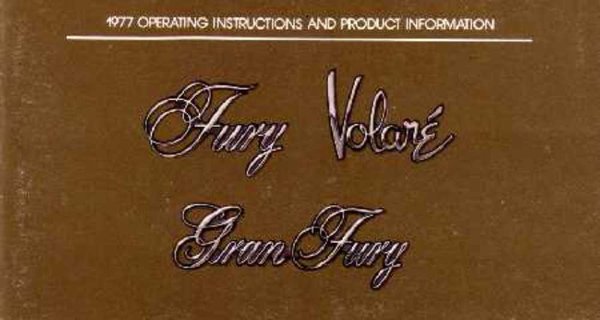 1977 Plymouth Fury, Gran Fury, Volare Owner's Manual