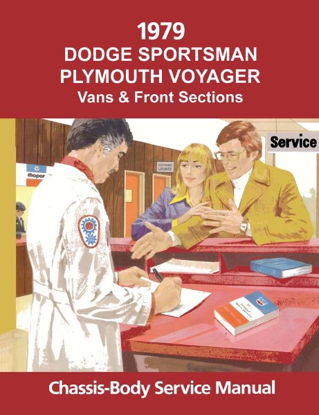 1979 Dodge Van, Voyager Factory Shop Service Manual