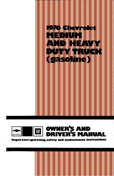 1976 Chevrolet Medium Duty, Light Duty Truck Owner's Manual