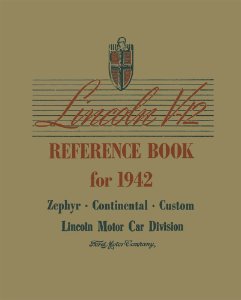 1942 Lincoln Continental, Zepher, V-12 Owner's Manual