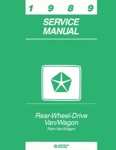 1989 Dodge Truck Ram Van Factory Shop Service Manual