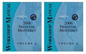 2006 Ford Truck Freestar / Monterey Factory Shop Service Manual