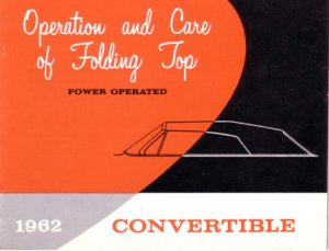 1962 Fisher Convertible Top Owner's Manual