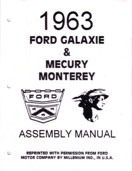 1963 Ford Galaxie Mercury Monterey Assembly Manual Book Rebuild Instructions