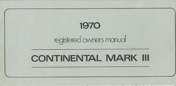 1970 Lincoln Mark III Owner's Manual