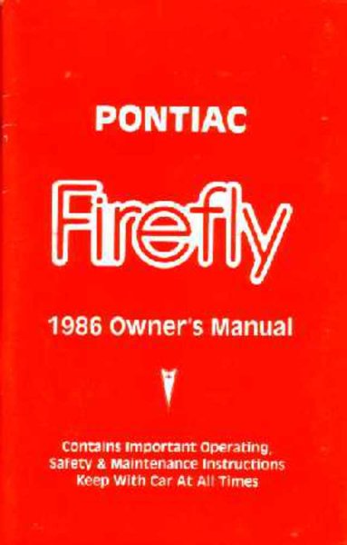 1986 Pontiac Firefly Owner's Manual
