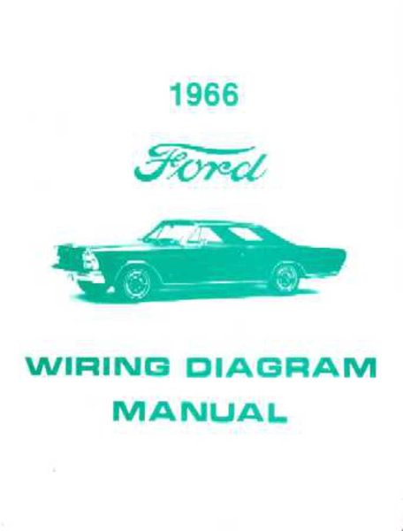 1966 Ford Galaxie Wiring Diagrams Manual