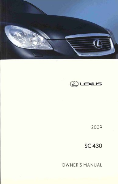 2009 Lexus SC 430 Owner's Manual