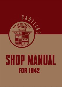 1942 Cadillac ALL MODELS - CHASSIS Factory Shop Service Manual