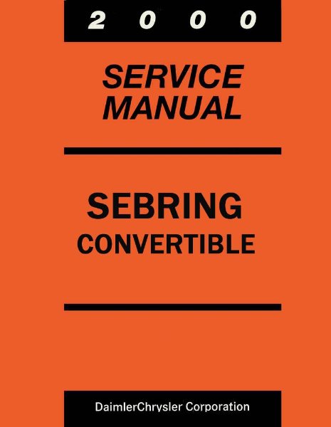 2000 Chrysler Sebring Convertible Factory Shop Service Manual