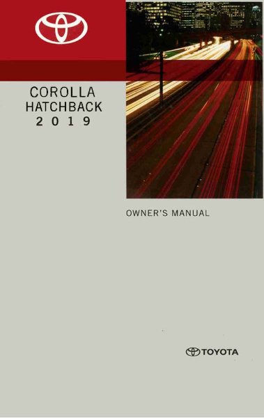 2019 Toyota COROLLA HATCHBACK Owner's Manual
