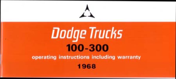1968 Dodge Light Duty Truck D100, D200, D300 Owner's Manual